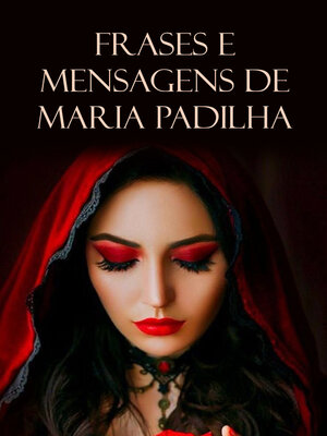 cover image of Frases e Mensagens de Maria Padilha